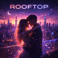 Rooftop (feat. Kiralee) - Single - danxkim