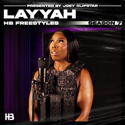 Layyah HB Freestyle (Season 7) - Single