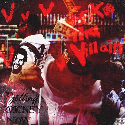 Getting Money Now - Single