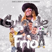 Culo De Frío (feat. Quimbara) - Single - Cheme El Menor, Los Farandulay & Producer2233