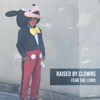 Raised By Clowns - Single