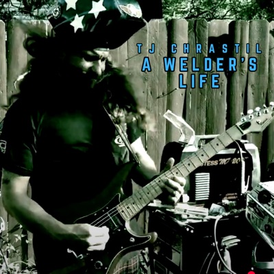 A Welder's Life - Single