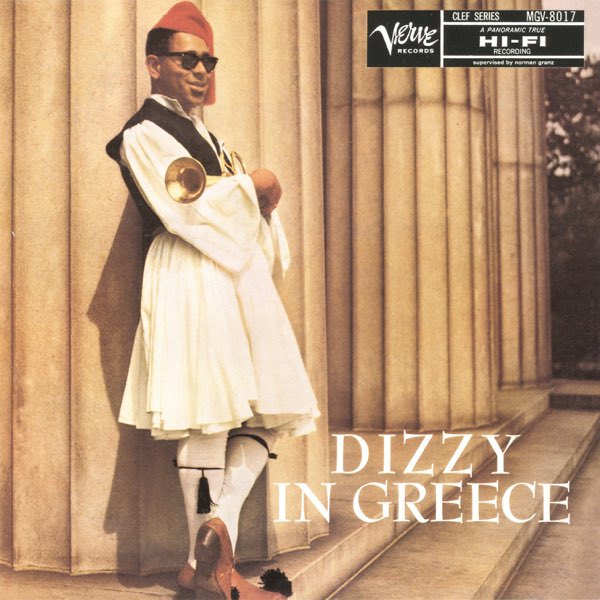 Dizzy In Greece - Album by Dizzy Gillespie - Apple Music Dizzy In Greece - Album by Dizzy Gillespie - Apple Music