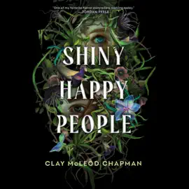 Shiny Happy People (Unabridged)