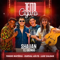 Jeito Cigano (feat. Luiz Caldas) - Single - Shauan 