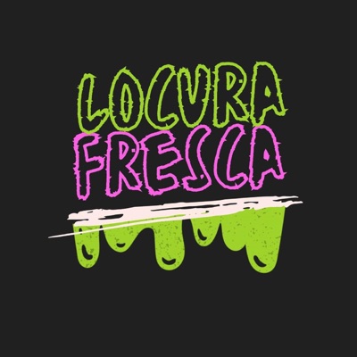 Locura Fresca - Single