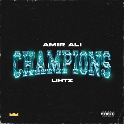 CHAMPIONS (feat. Lihtz) - Single