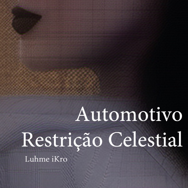 Automotivo Restrição Celestial