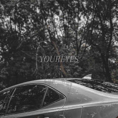 YOUREYES (feat. Snacking Badger) - Single