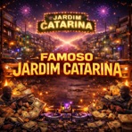 FAMOSO JARDIM CATARINA (feat. Fabuloso) - Single