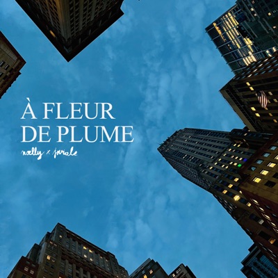 À fleur de plume - Single
