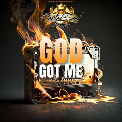 God got me (feat. Rhezurekt) - Single