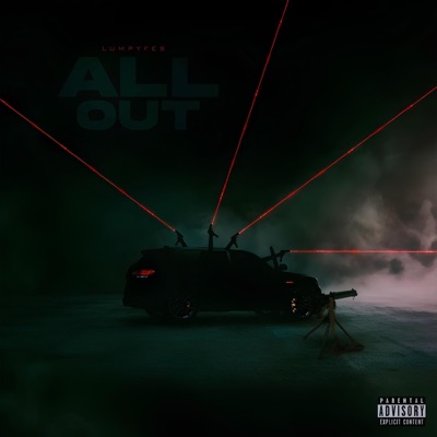 All Out (feat. Lumpy Fes) - Single