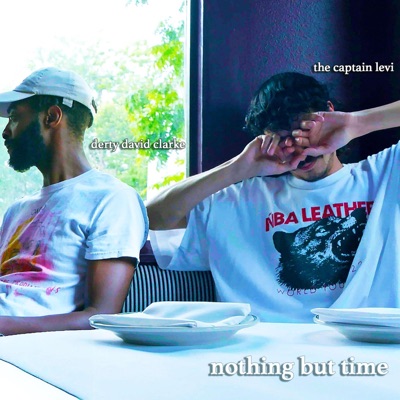Nothing but Time (feat. The Captain Levi & Beatnik Beats) - Single