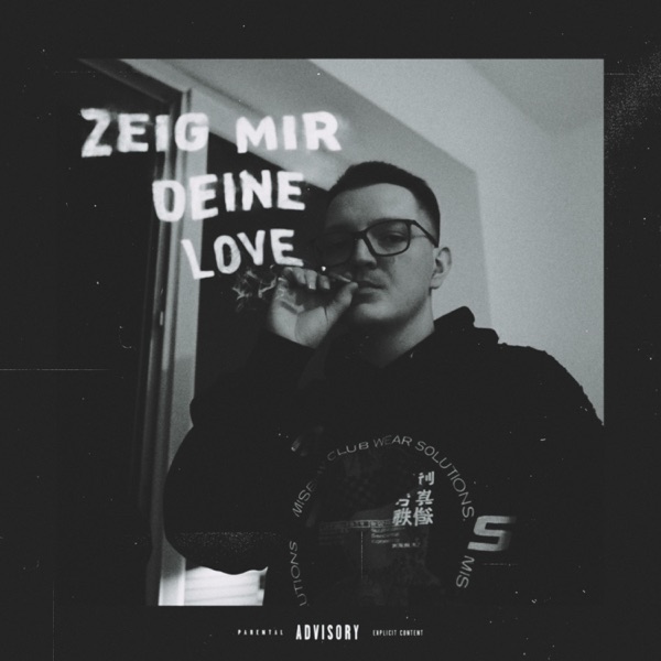 Zeig mir deine Love