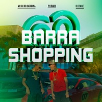 BARRA SHOPPING - Single - Mc Gu do Catarina, PH RARO & Dj Emige