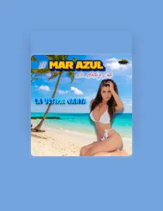 聆聽 El Mar Azul de Bertin y Lalo、觀看音樂影片、閱讀小傳、查看巡演日期等！