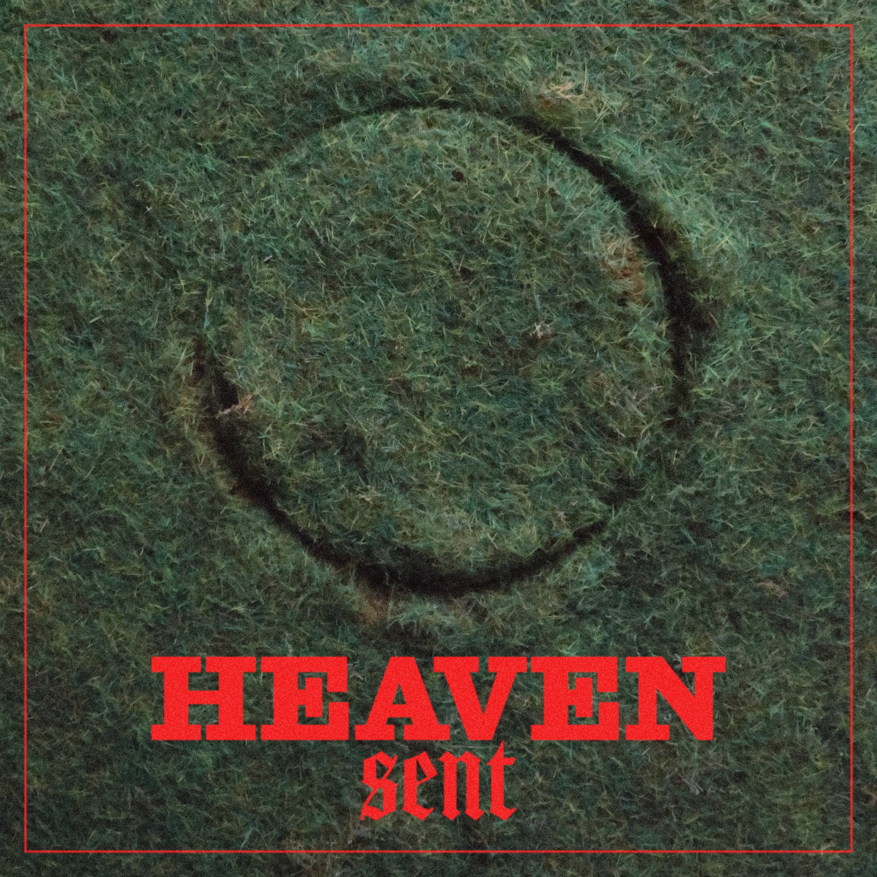 Heaven Sent - Single