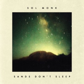 Sands Don't Sleep Sol Monk