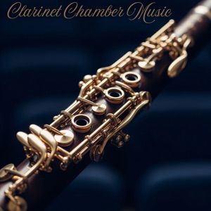 Clarinet Chamber Music