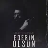 Ederin Olsun