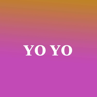 Yo Yo (Acoustic) - Single