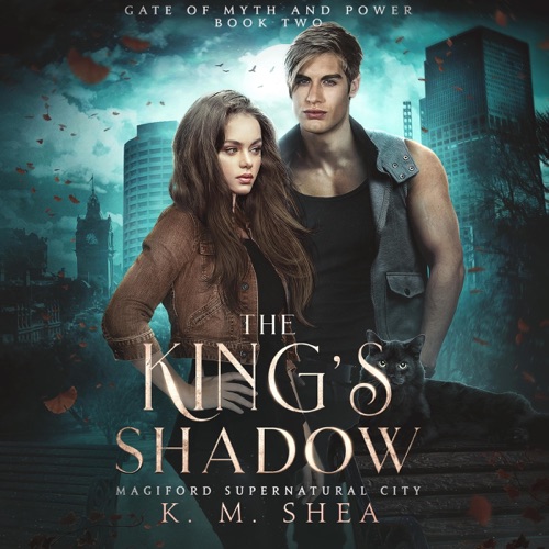 The King's Shadow: Magiford Supernatural City (Gate of Myth and Power, Book 2) (Unabridged) cover