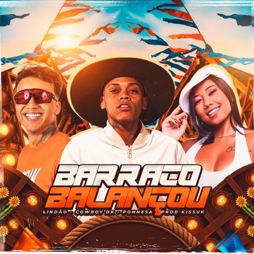 E o Barraco Balançou