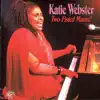 Katie Webster - Two-Fisted Mama