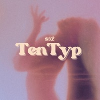 Ten Typ (Radio Edit) - Single - S3Ż
