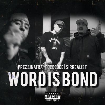 Word Is Bond - Single
