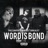 Word Is Bond