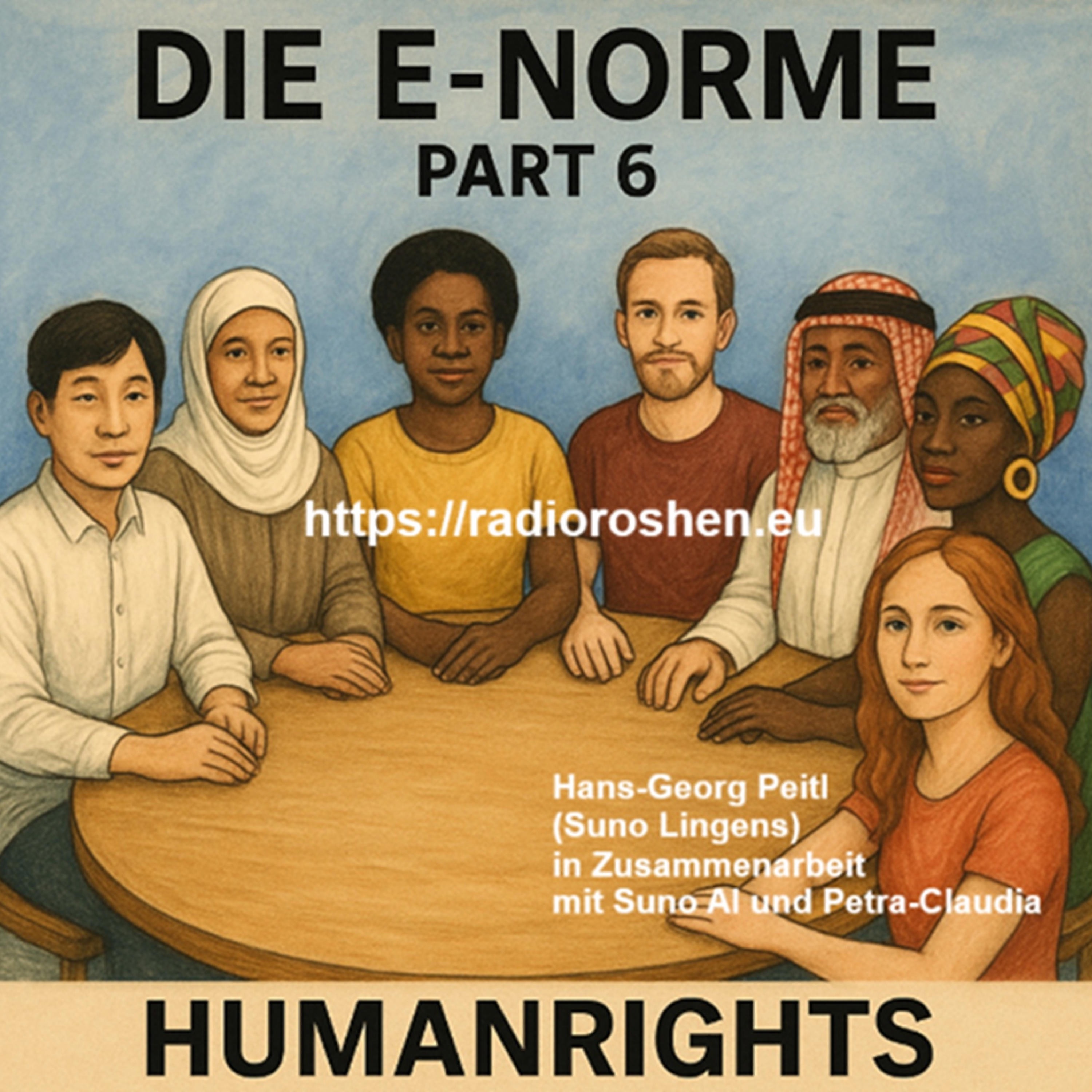 Die E-Norme Part 6 (Human Rights)