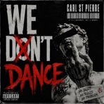 We Don't Dance - Single