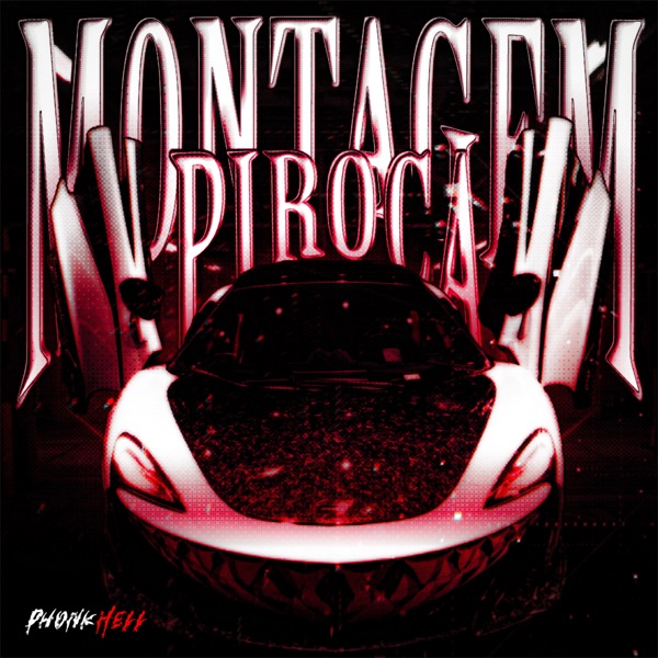 Montagem Piroca - Single