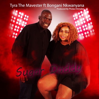 Sugar Daddy (feat. Bongani Nkwanyana) - Single