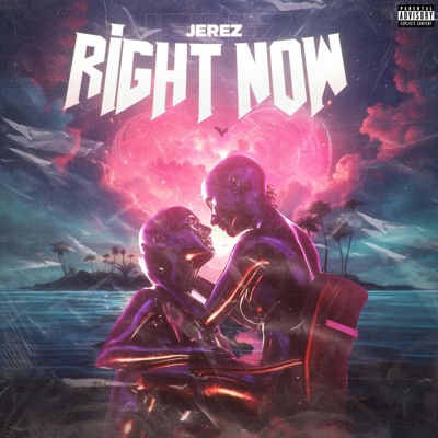 Right Now (feat. Yakki) - Single