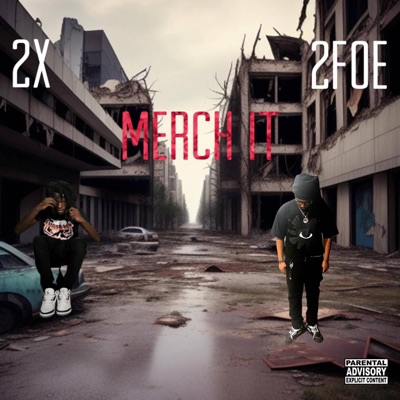 Merch It (feat. 2x) - Single
