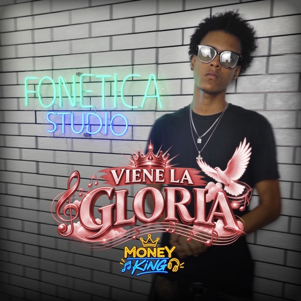 Viene La Gloria (feat. MoneyKing1414)