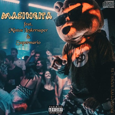 Masingita (feat. Mintos Leskrrsuper & Supermario De Mc) - Single