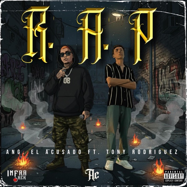 R.A.P (feat. Tony Rodriguez)