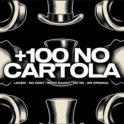 +100 NO CARTOLA - Single
