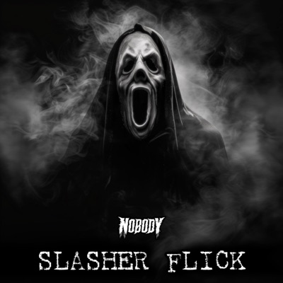Slasher Flick - Single