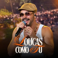 Loucas Como Tu - Single - CESINHA