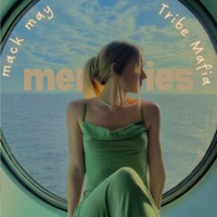 memories - Single - mack may & Tribe Mafia