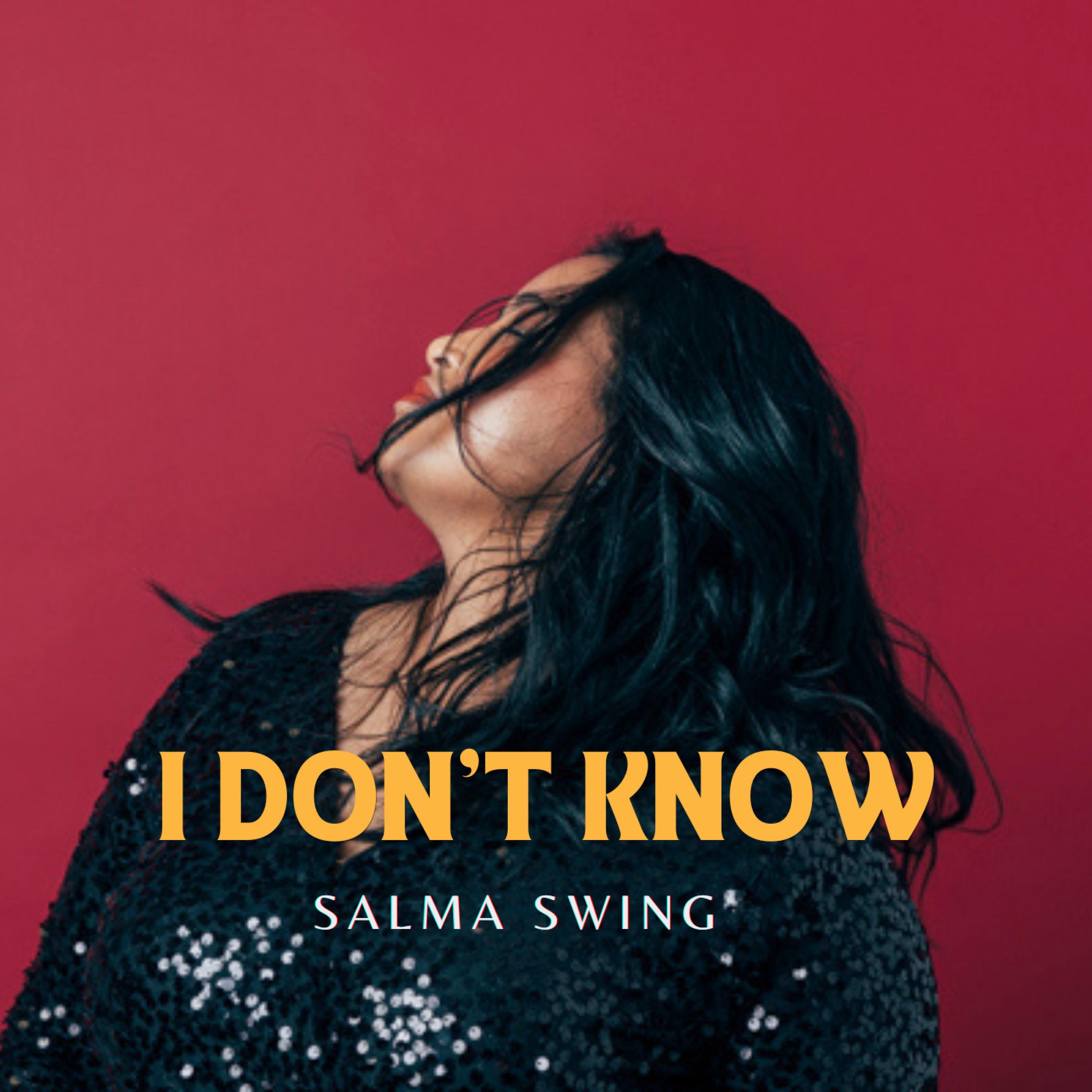 I Don't Know - Single