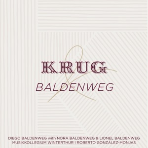 Krug X Baldenweg - La célébration (with Nora Baldenweg, Lionel Baldenweg, Musikkollegium Winterthur & Roberto González-Monjas) - Single
