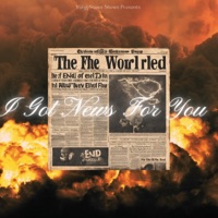 I Got News For You - Single - Yung Stawn Shown