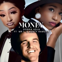 Money (feat. Aunty Ramota & Mr L) - Single - Donna Adja