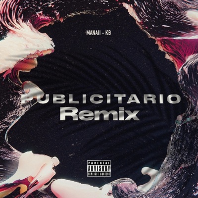 Publicitario (feat. KB) [Remix] - Single